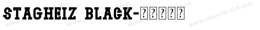 Stagheiz Black字体转换